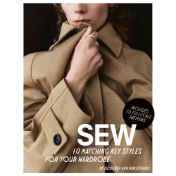 SEW - 10 MATCHING KEY STYLES FOR YOUR WARDROBE by designer Ann Ringstrand 